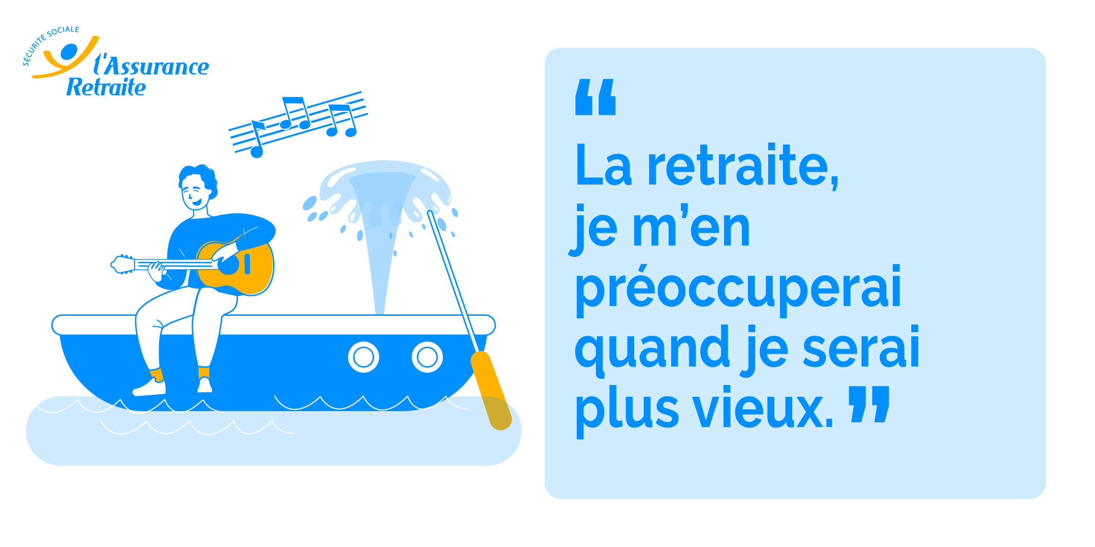 La retraite, je m'en préoccuperai quand je serai plus vieux.